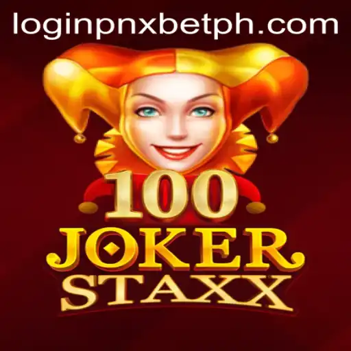 Exploring 100JokerStaxx and the PNXBET PH Login Experience