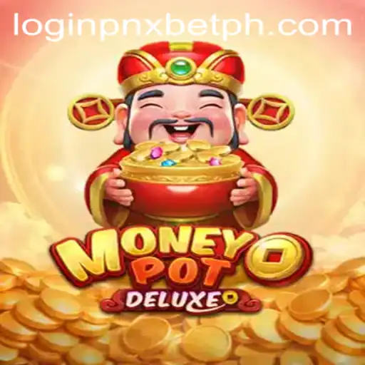 Exploring the Thrills of MoneyPotDELUXE: An In-Depth Look