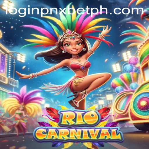RioCarnival: A Vibrant Gaming Experience with PNXBet PH Login